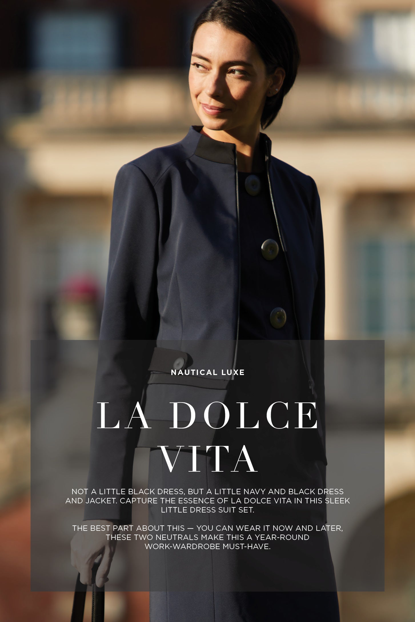 Nautical Luxe - La Dolce Vita - The Getaway Jacket and Wayfarer Dress