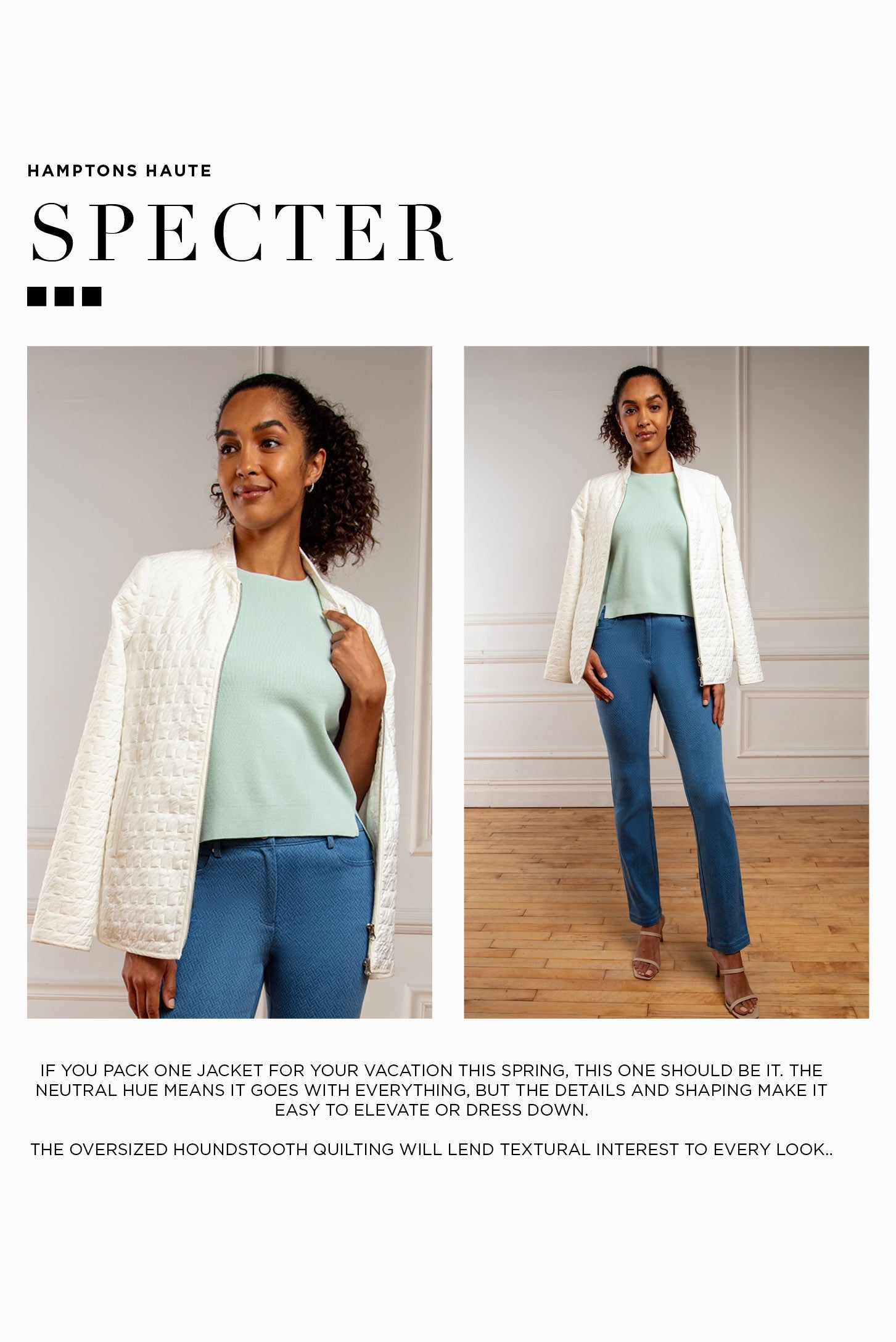 Hamptons Haute - The Quilted Jacket Your Wardrobe Needs